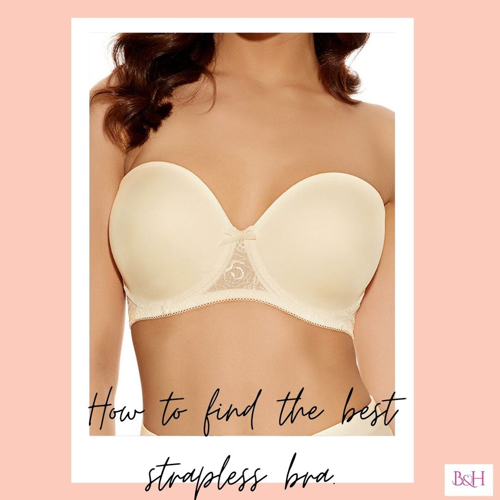 How to Find a Strapless Bra That Fits